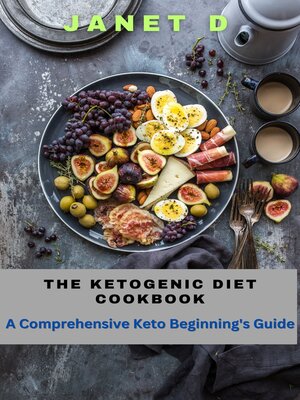 cover image of The Ketogenic Diet Cookbook